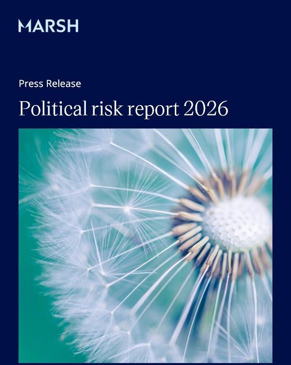 Nieuws: Marsh’s Political Risk Report: Organisaties lopen risico op ...